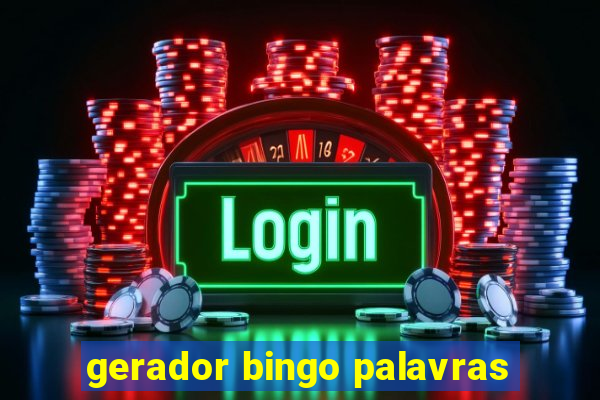 gerador bingo palavras